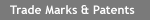 Trade Marks & Patents